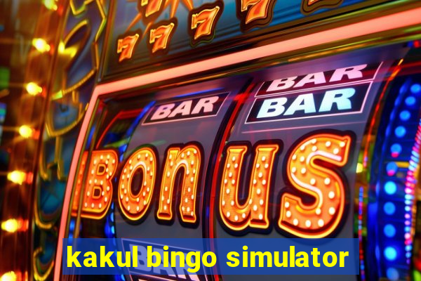 kakul bingo simulator